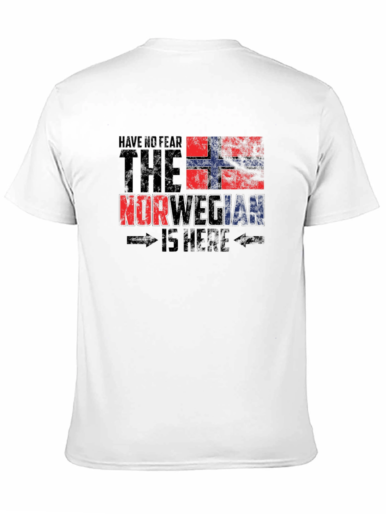 Norwegian Pride T-Shirt - Have No Fear
