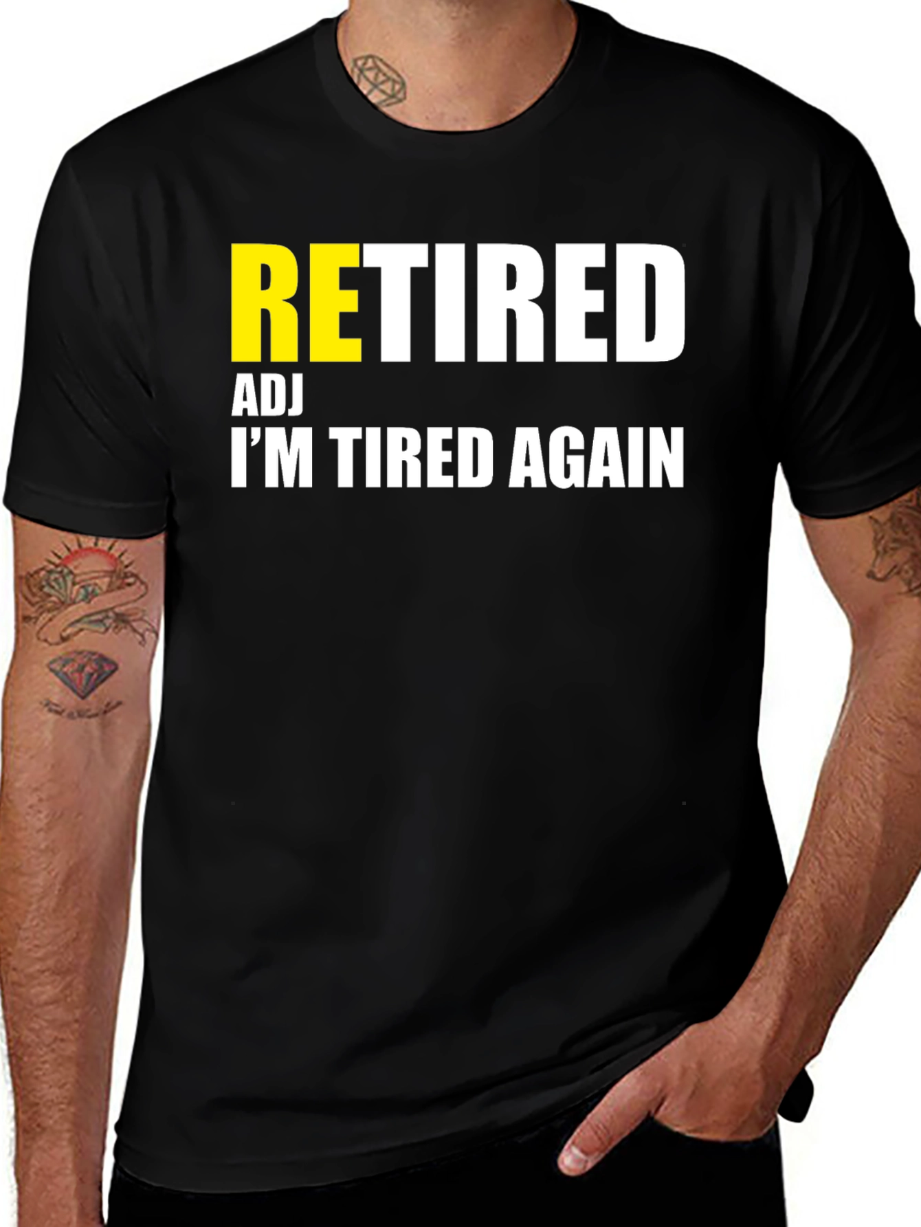 Retired Adj Im Tired Again T-Shirt