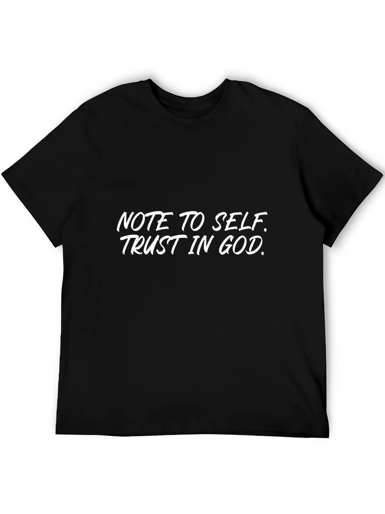 Note to Self Trust in God Black T-Shirt