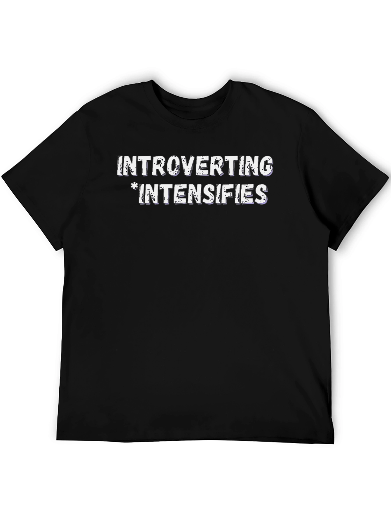 Introverting Intensifies Graphic T-Shirt