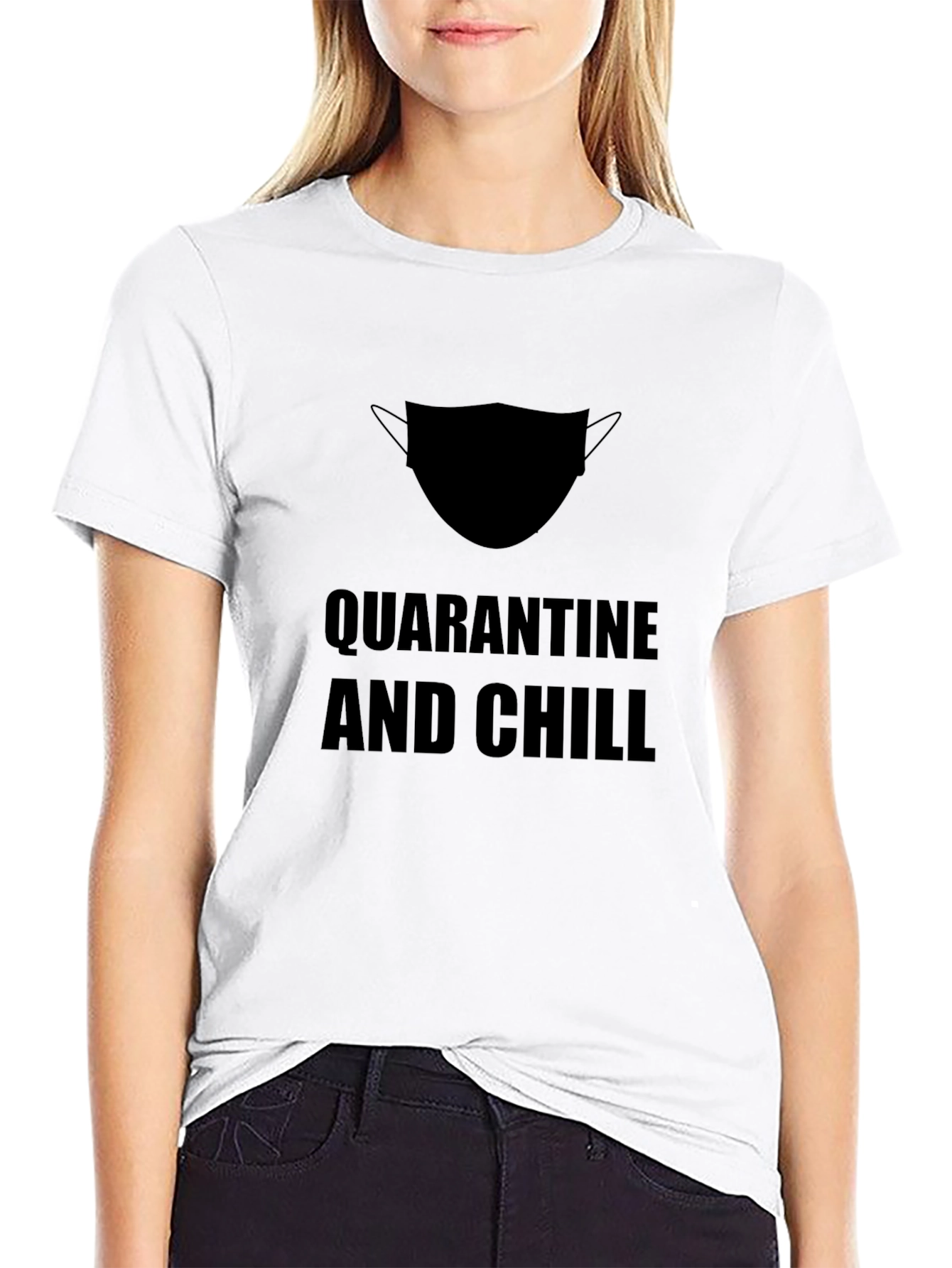 Quarantine and Chill T-Shirt - Black
