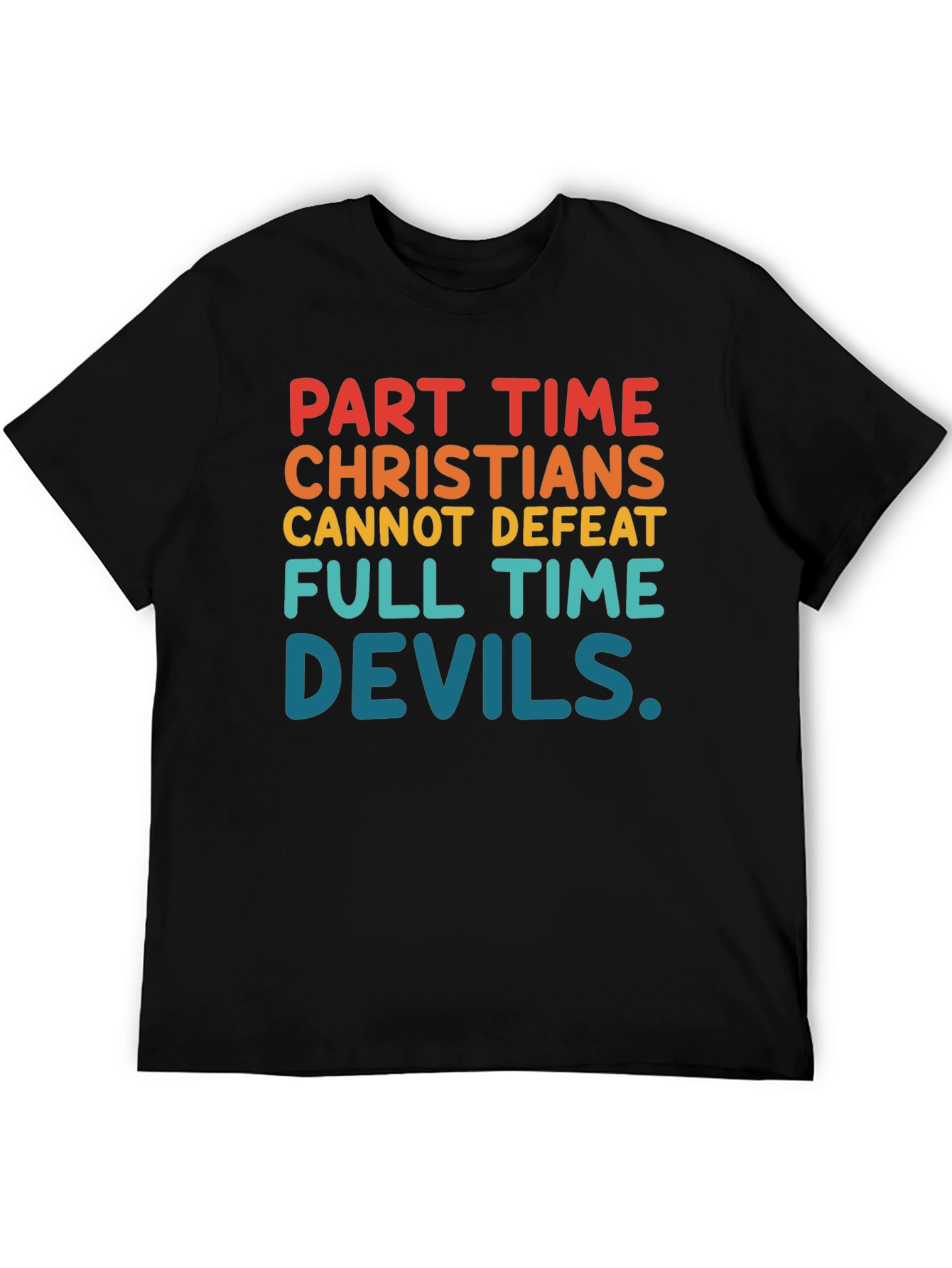 Part Time Christians Graphic Tee