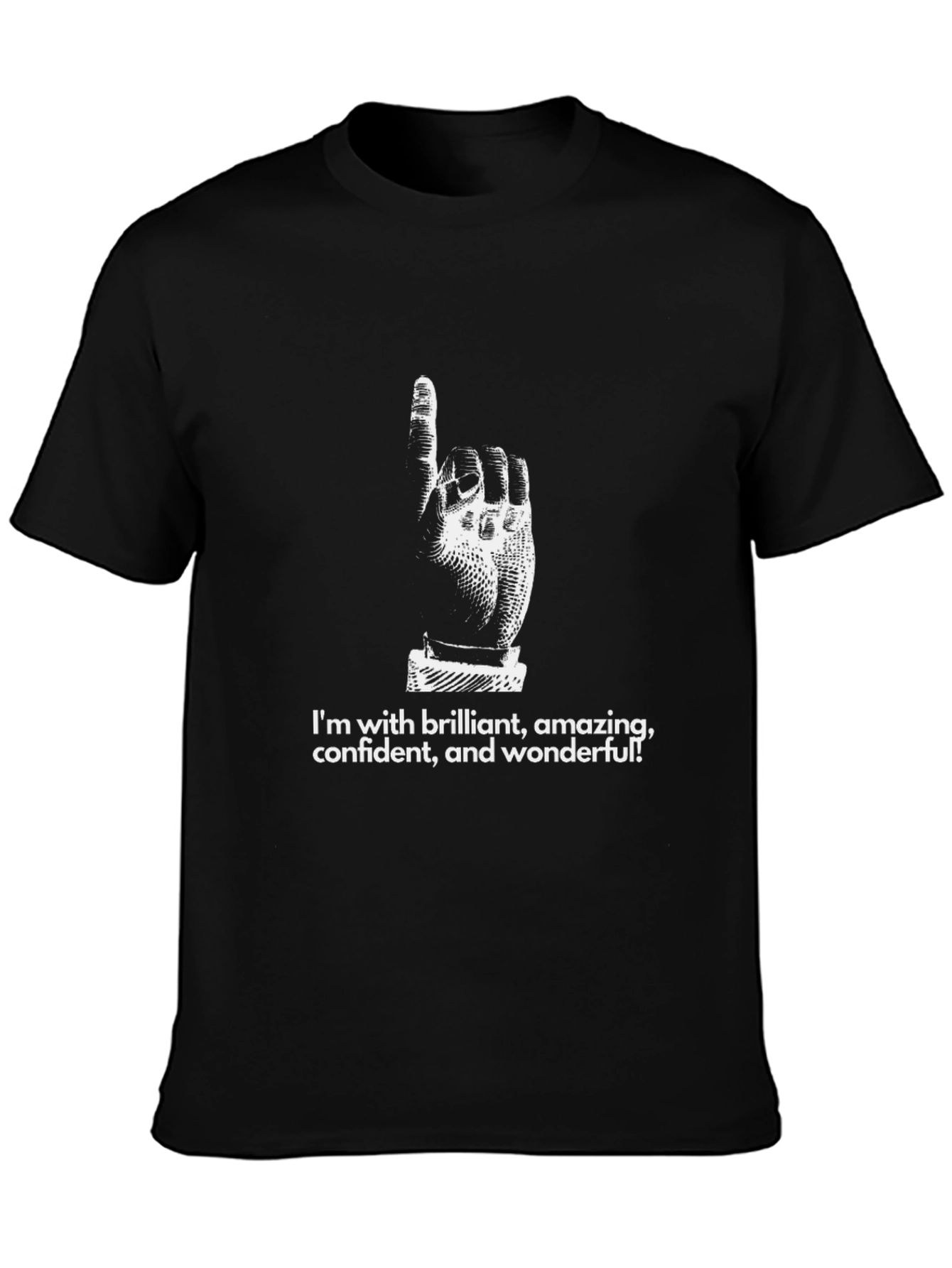 Brilliant Amazing Confident & Wonderful T-Shirt