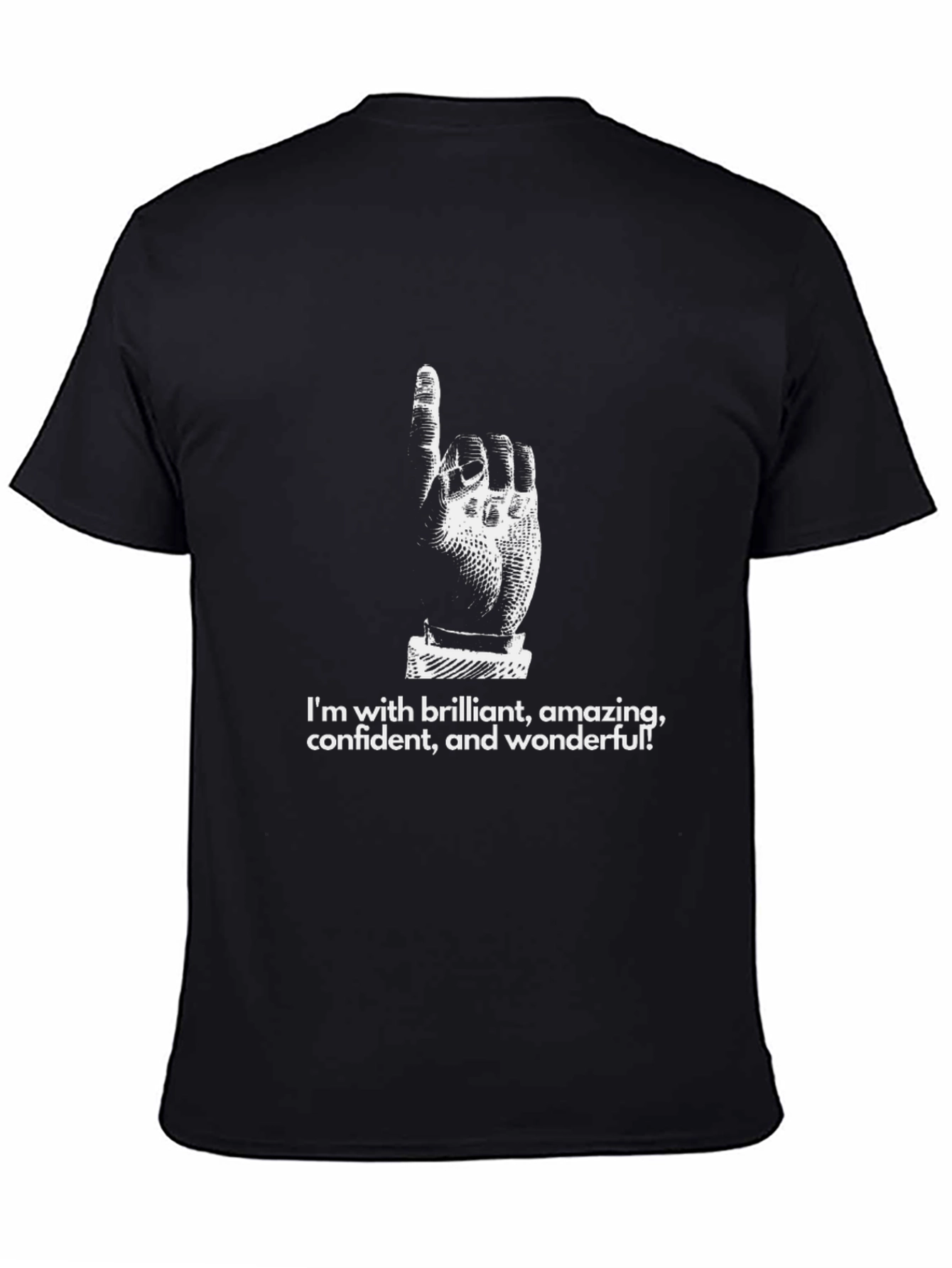 Brilliant Amazing Confident & Wonderful T-Shirt