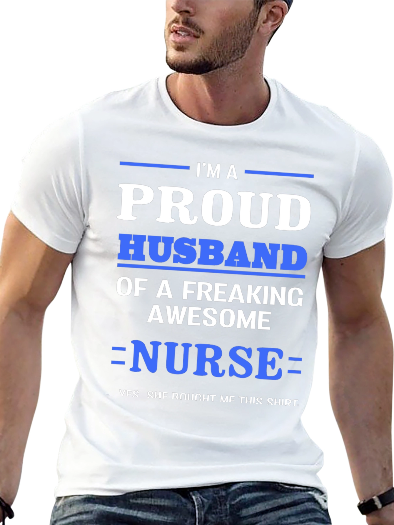 Proud Husband of a Nurse T-Shirt