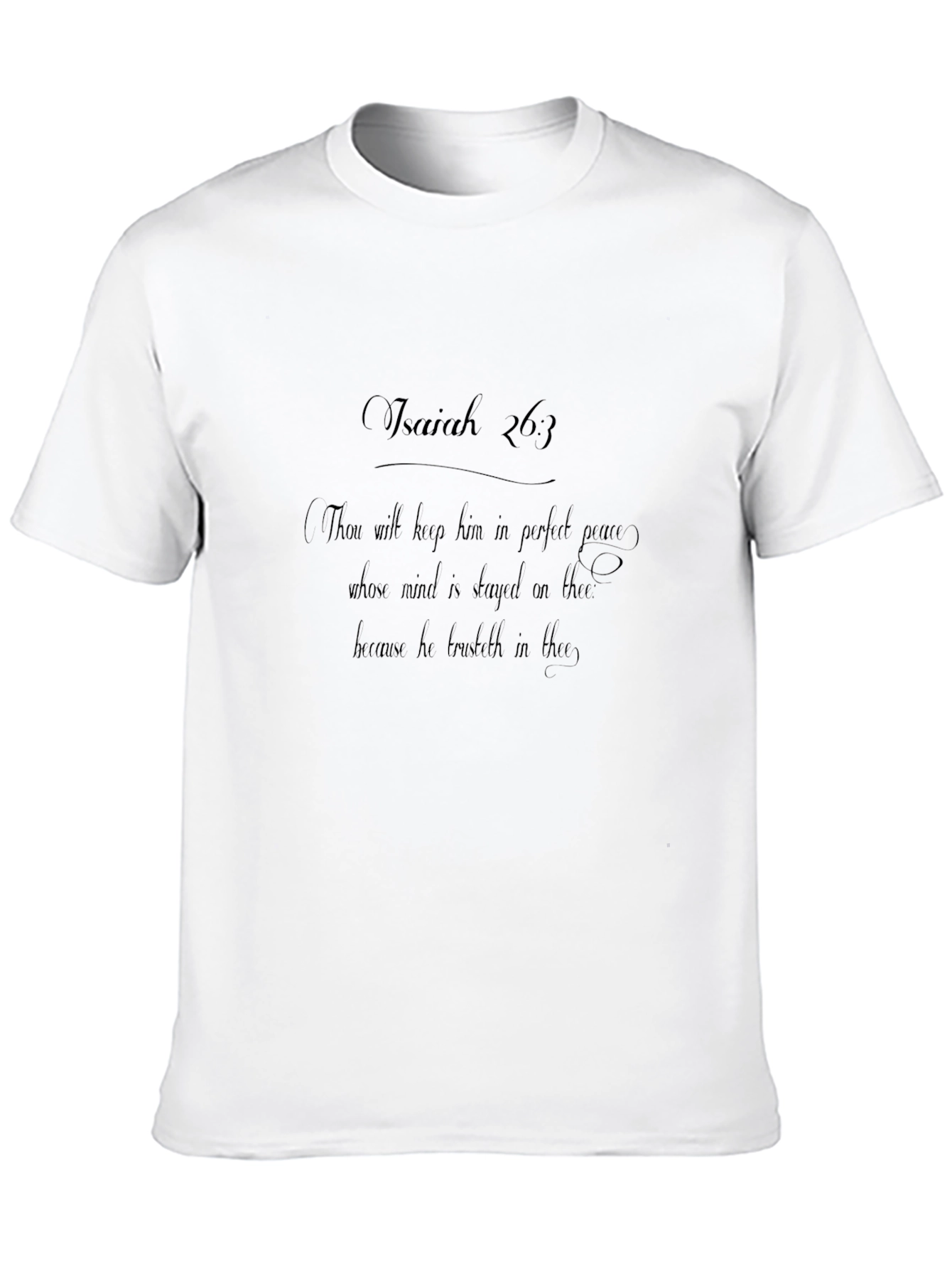 Isaiah 26:3 Christian T-Shirt