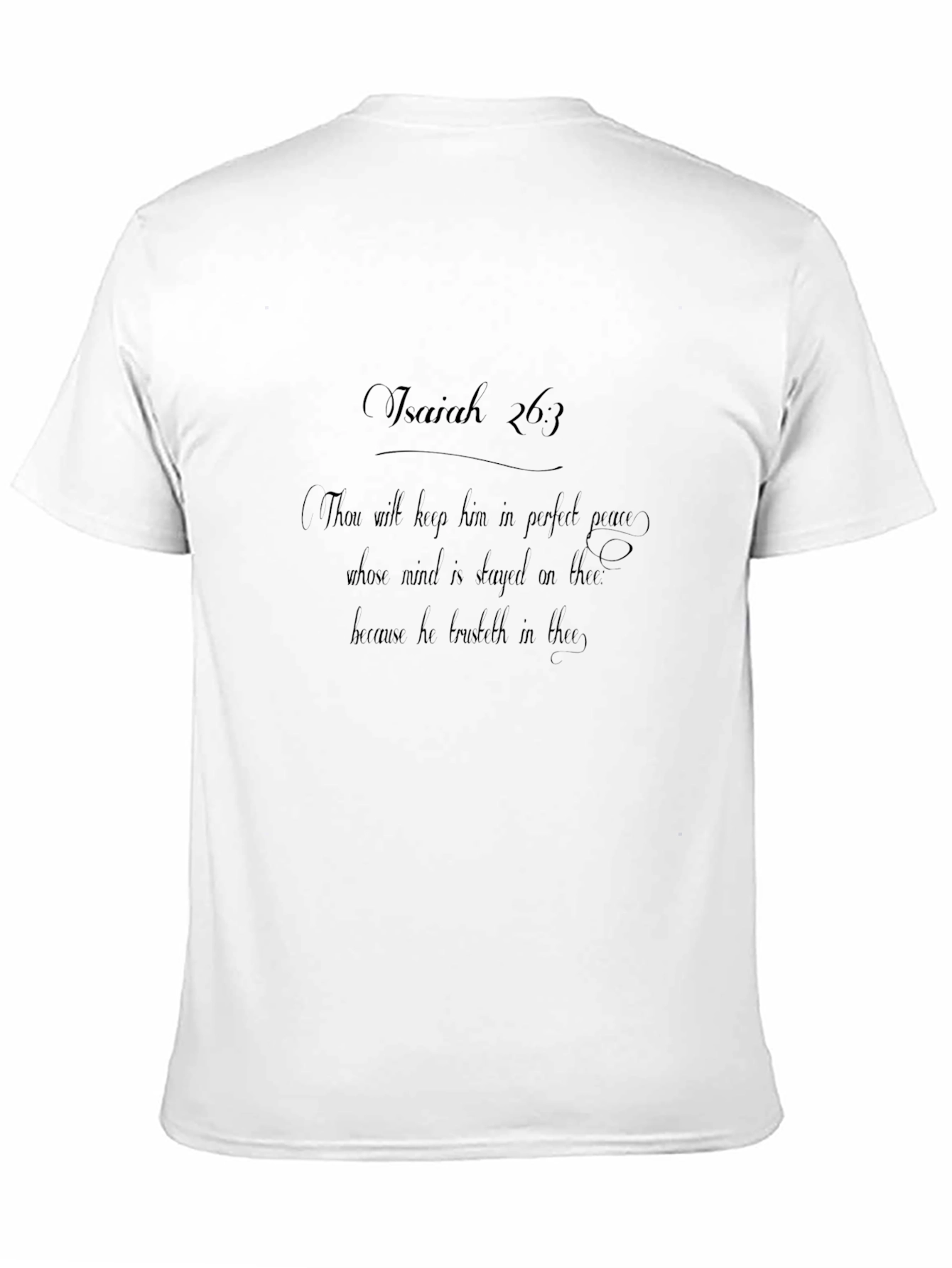 Isaiah 26:3 Christian T-Shirt