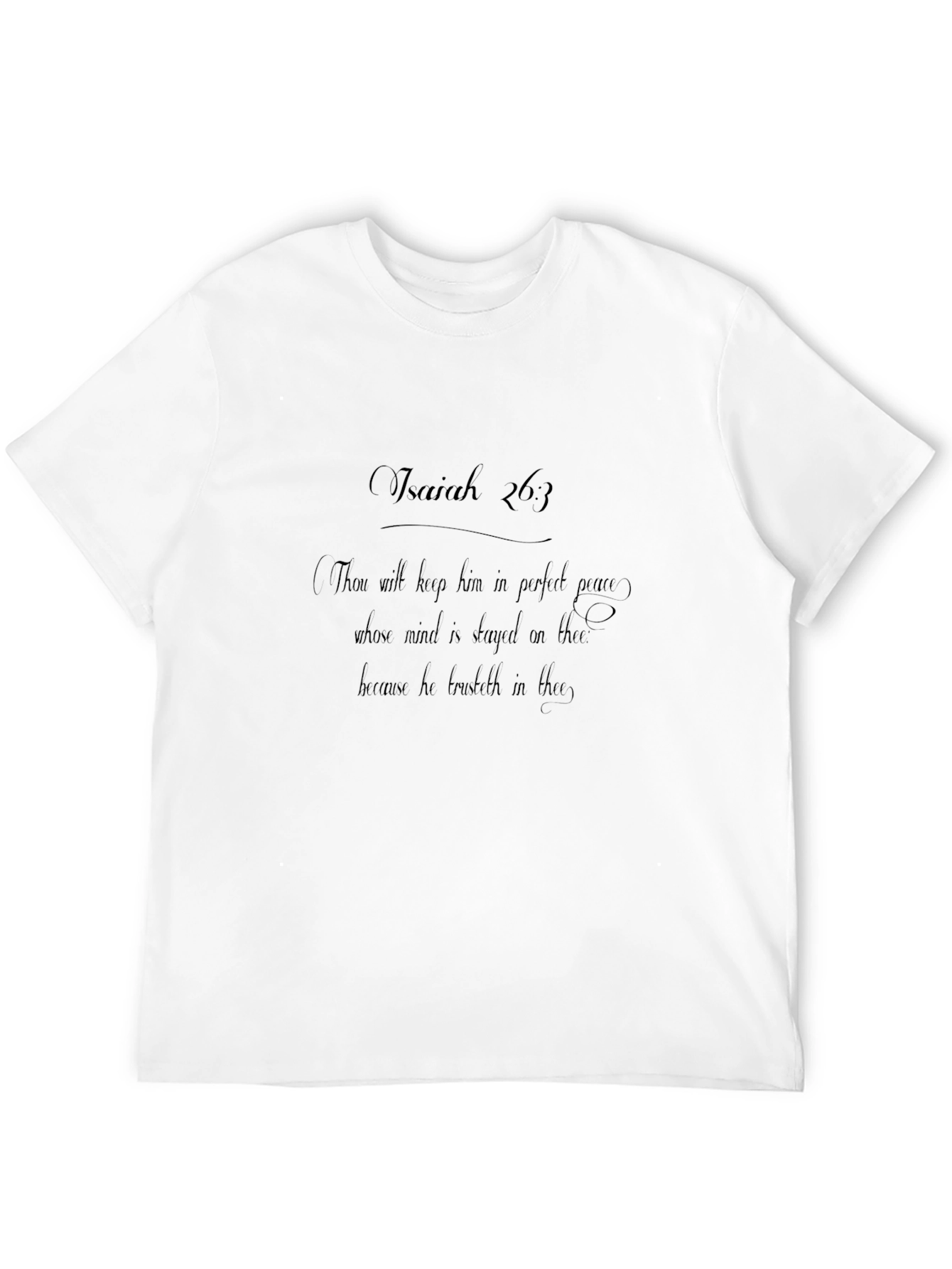 Isaiah 26:3 Christian T-Shirt