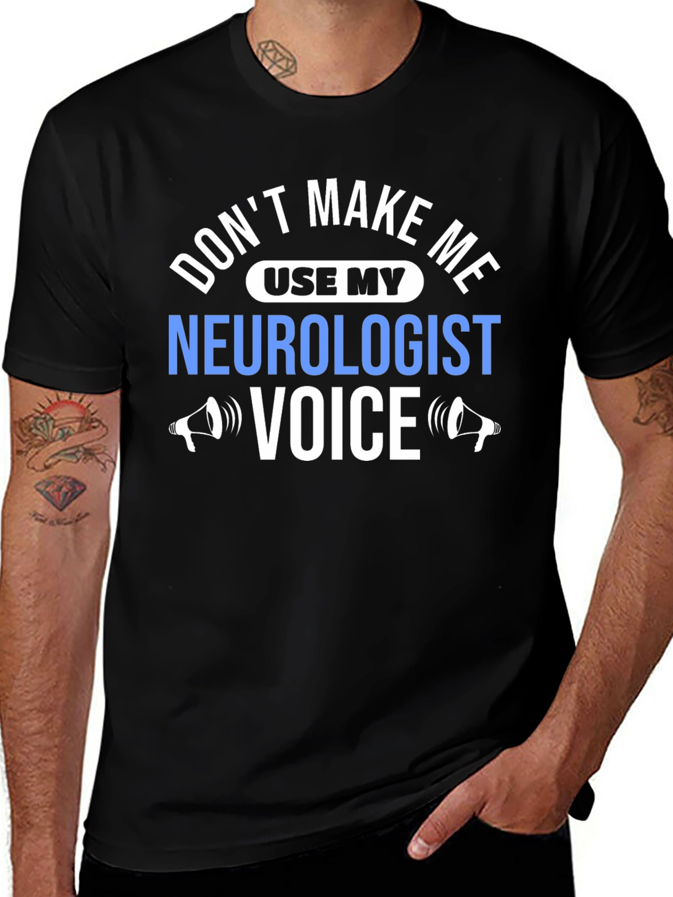 Neurologist Voice T-Shirt - Funny Sarcastic Tee