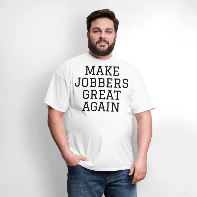 Make Jobbers Great Again (in black letters)