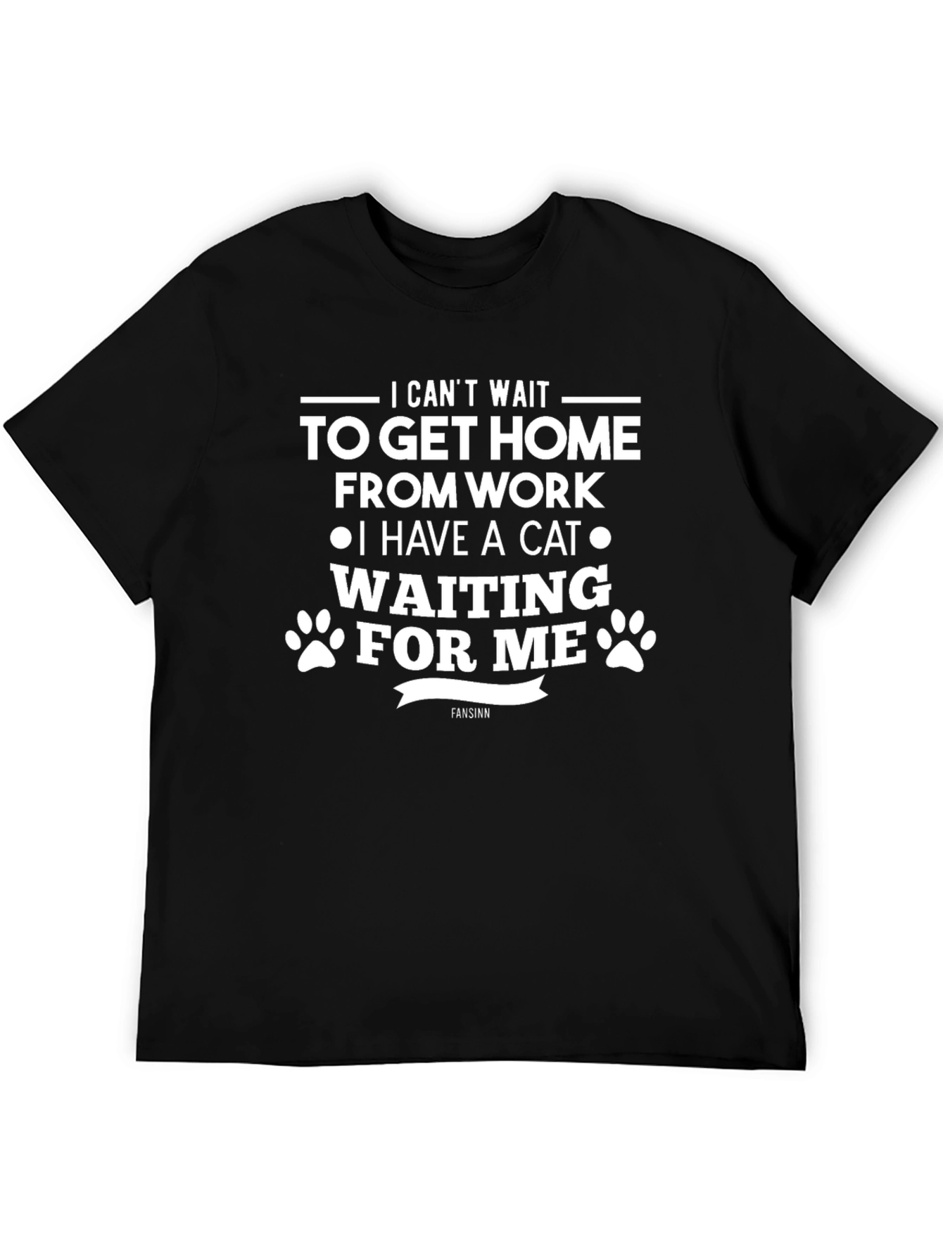 Cat Lover T-Shirt: I Cant Wait to Get Home