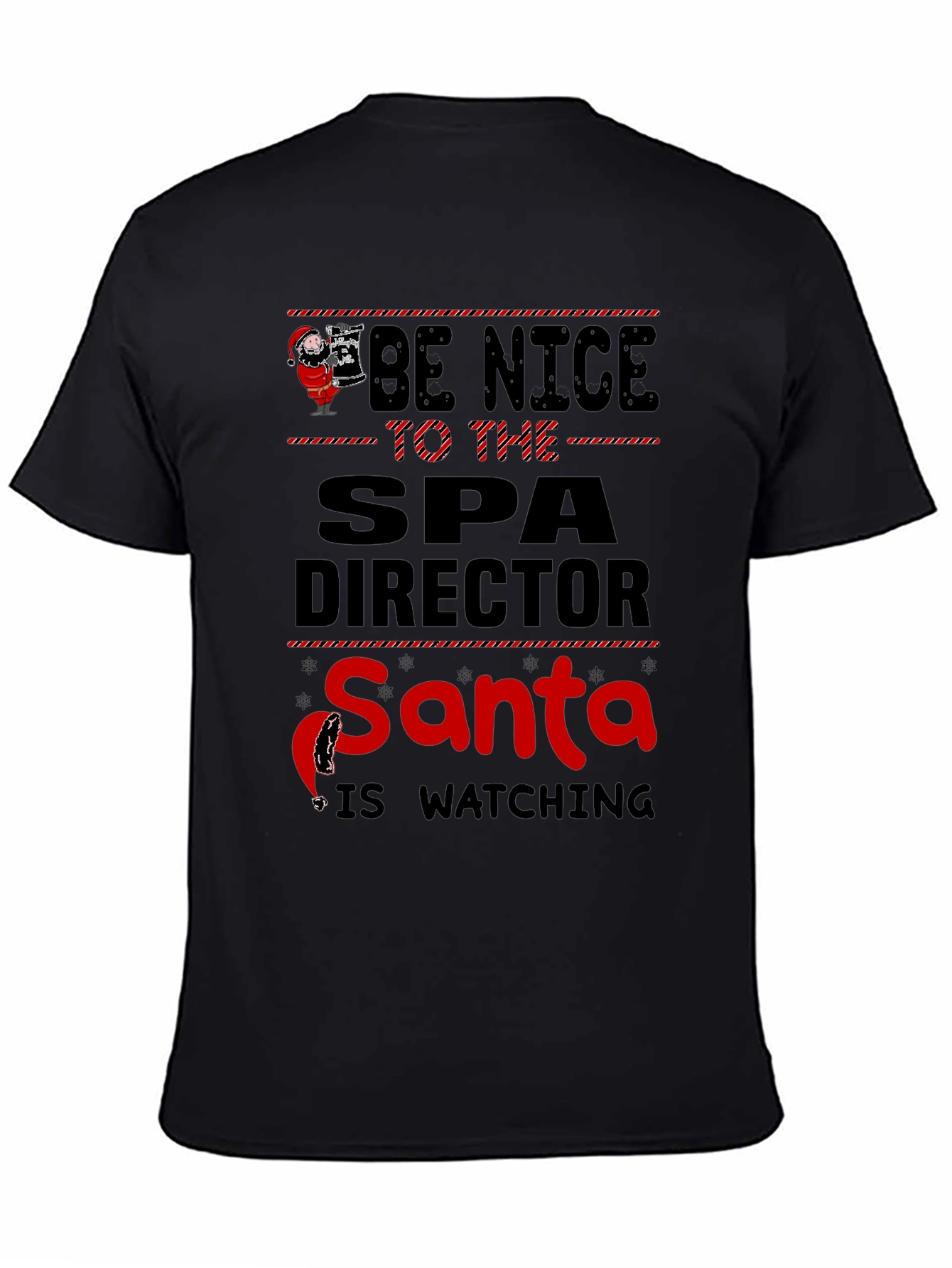 Be Nice to the Spa Director T-Shirt