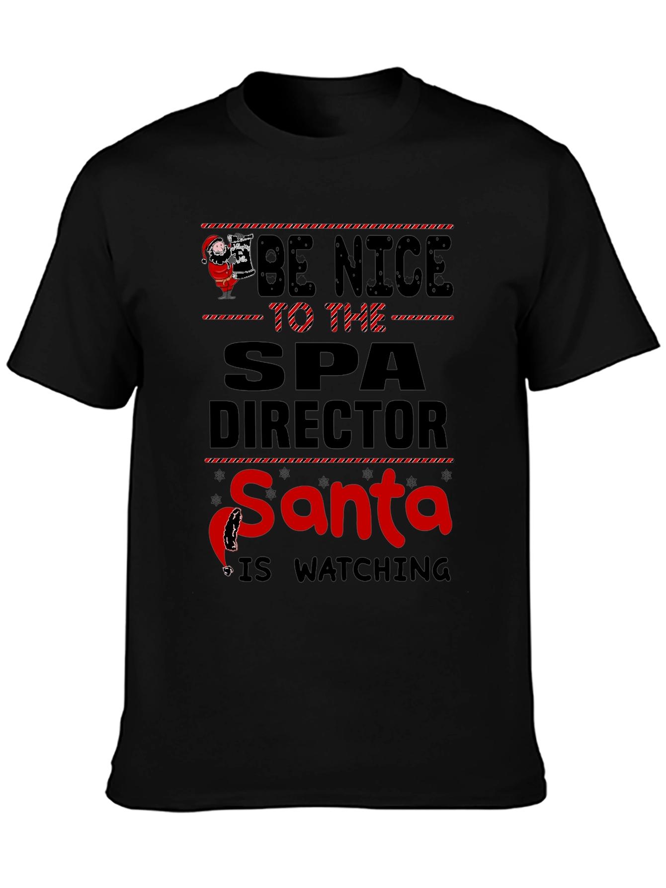 Be Nice to the Spa Director T-Shirt
