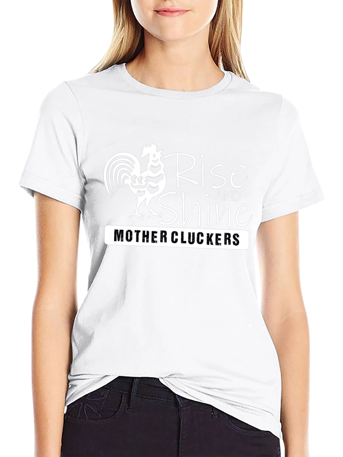 Rise and Shine T-Shirt - Mother Cluckers Graphic Tee