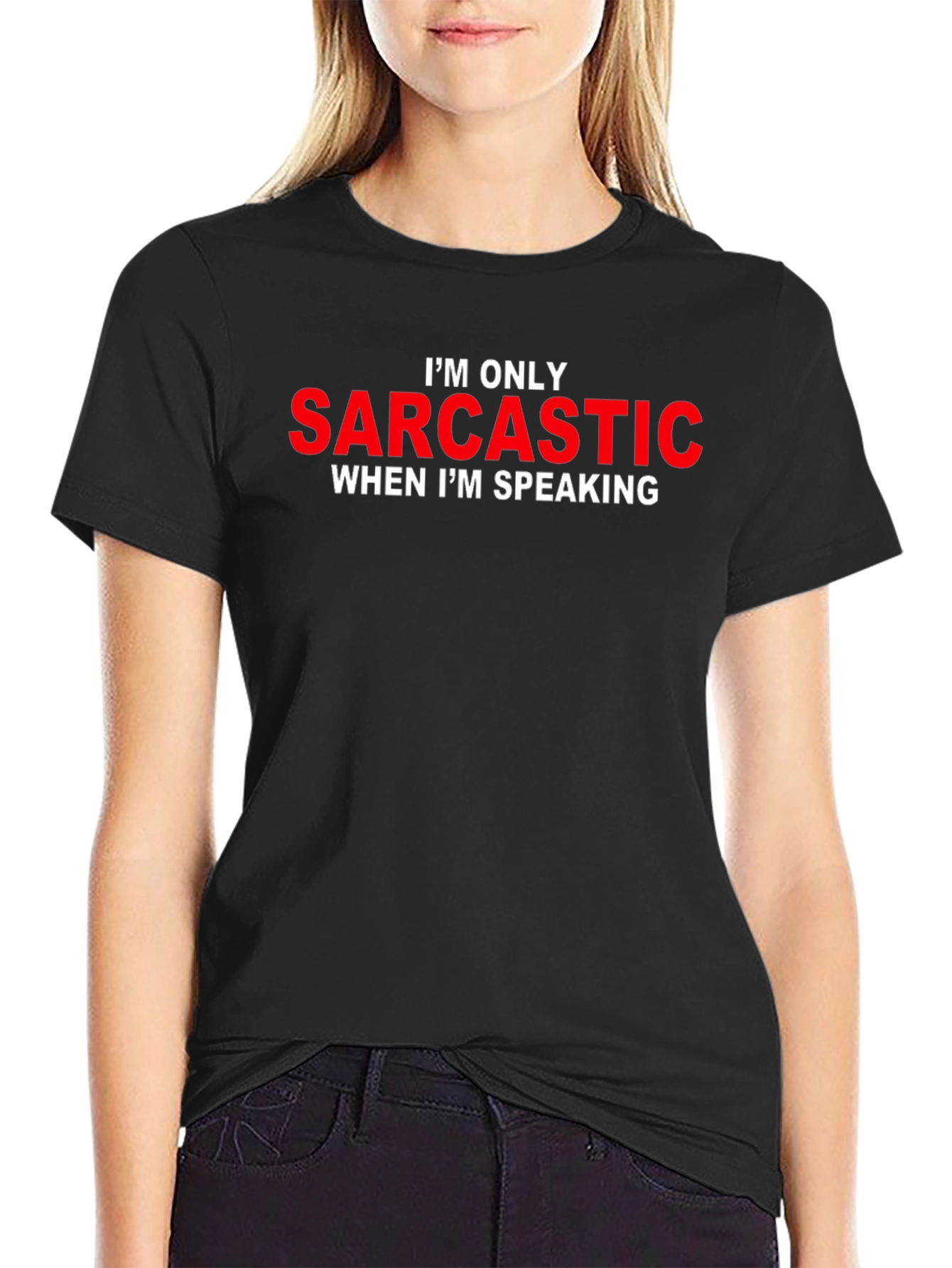 Sarcastic When Speaking Graphic T-Shirt