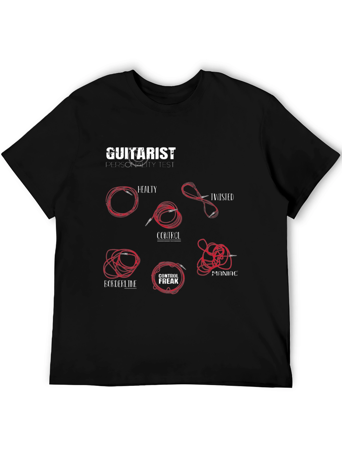 Guitarist Personality Test T-Shirt - Musician Humor Tee