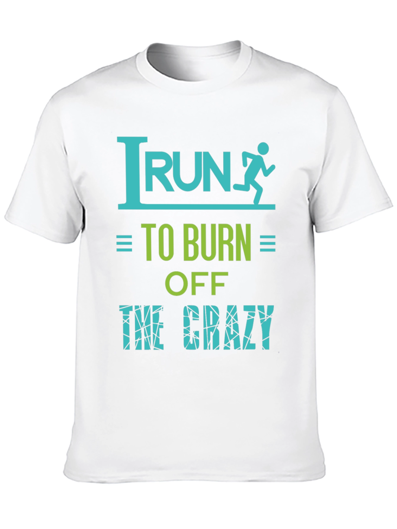 Run the Crazy Away Tee
