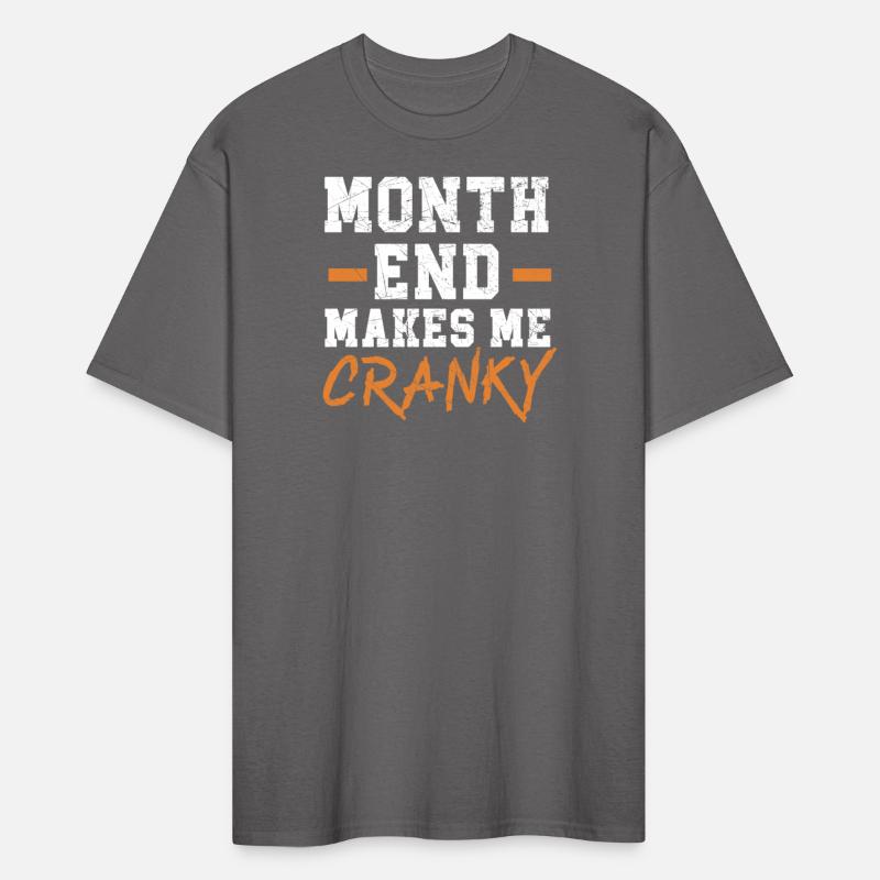 Month End Makes Me Crazy Job Financial Manager