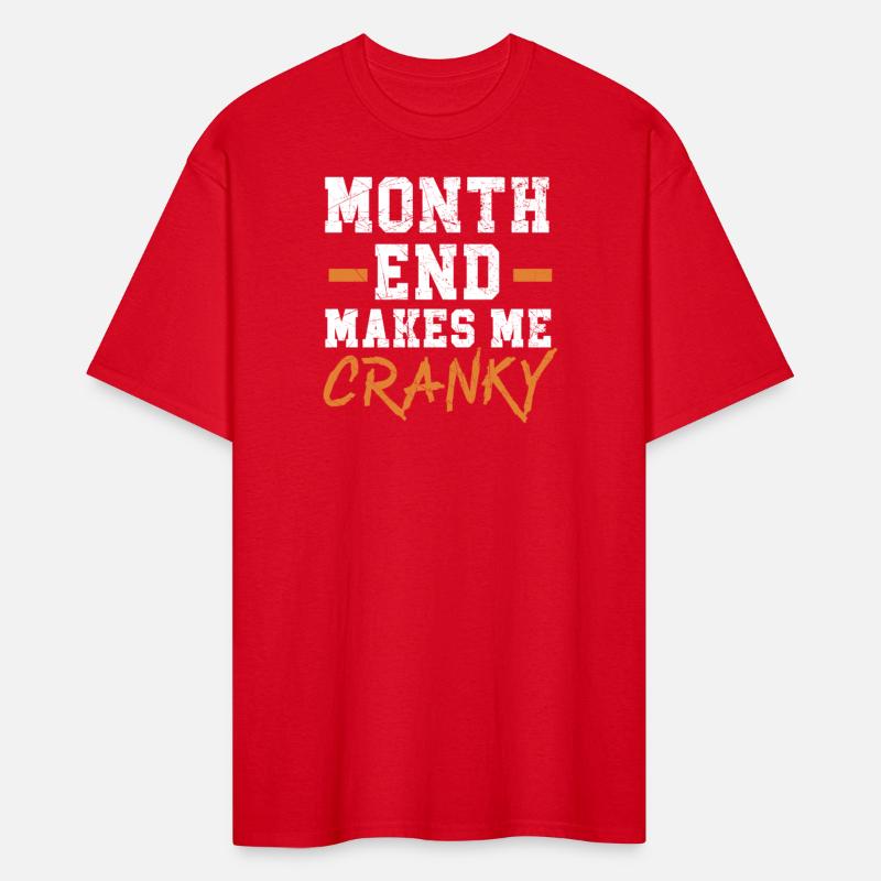 Month End Makes Me Crazy Job Financial Manager