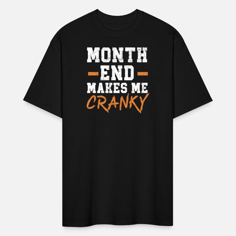 Month End Makes Me Crazy Job Financial Manager