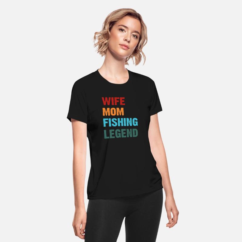 Mothers day mom fishing legend