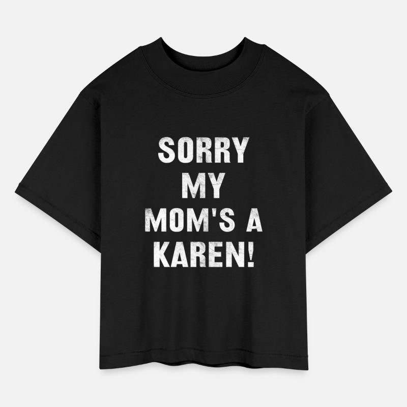 Mothers day mom is karen