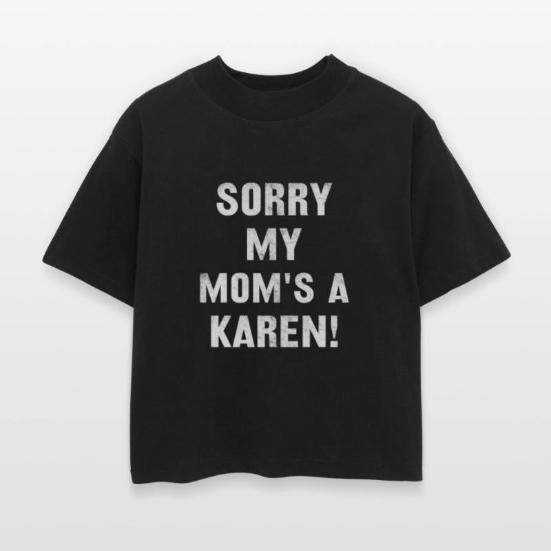 Mothers day mom is karen