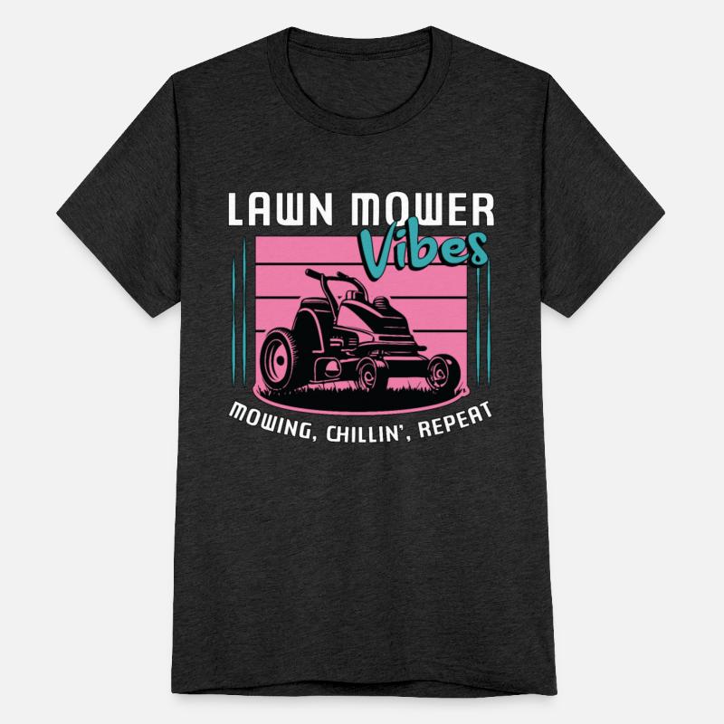 Mower Lawn Mower Vibes Mowing Chillin' Lawn Mowing
