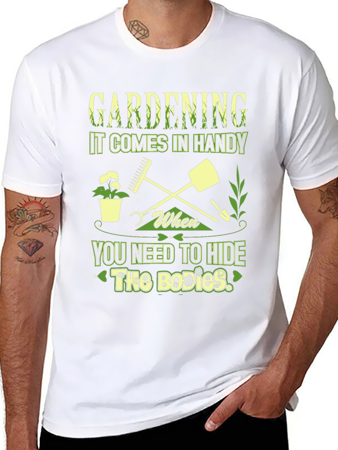 Gardening Hide The Bodies T-Shirt