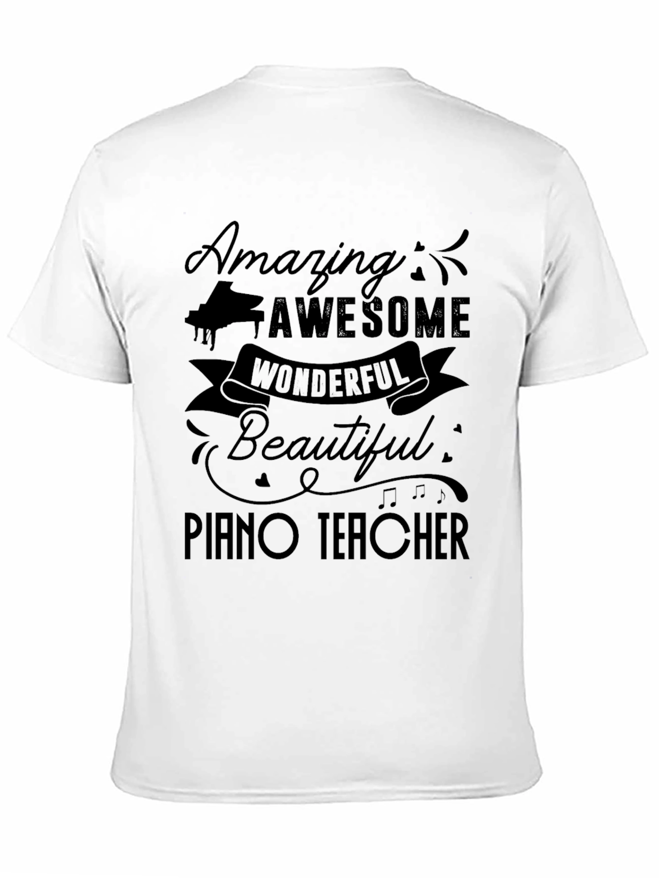Amazing Piano Teacher Graphic T-Shirt