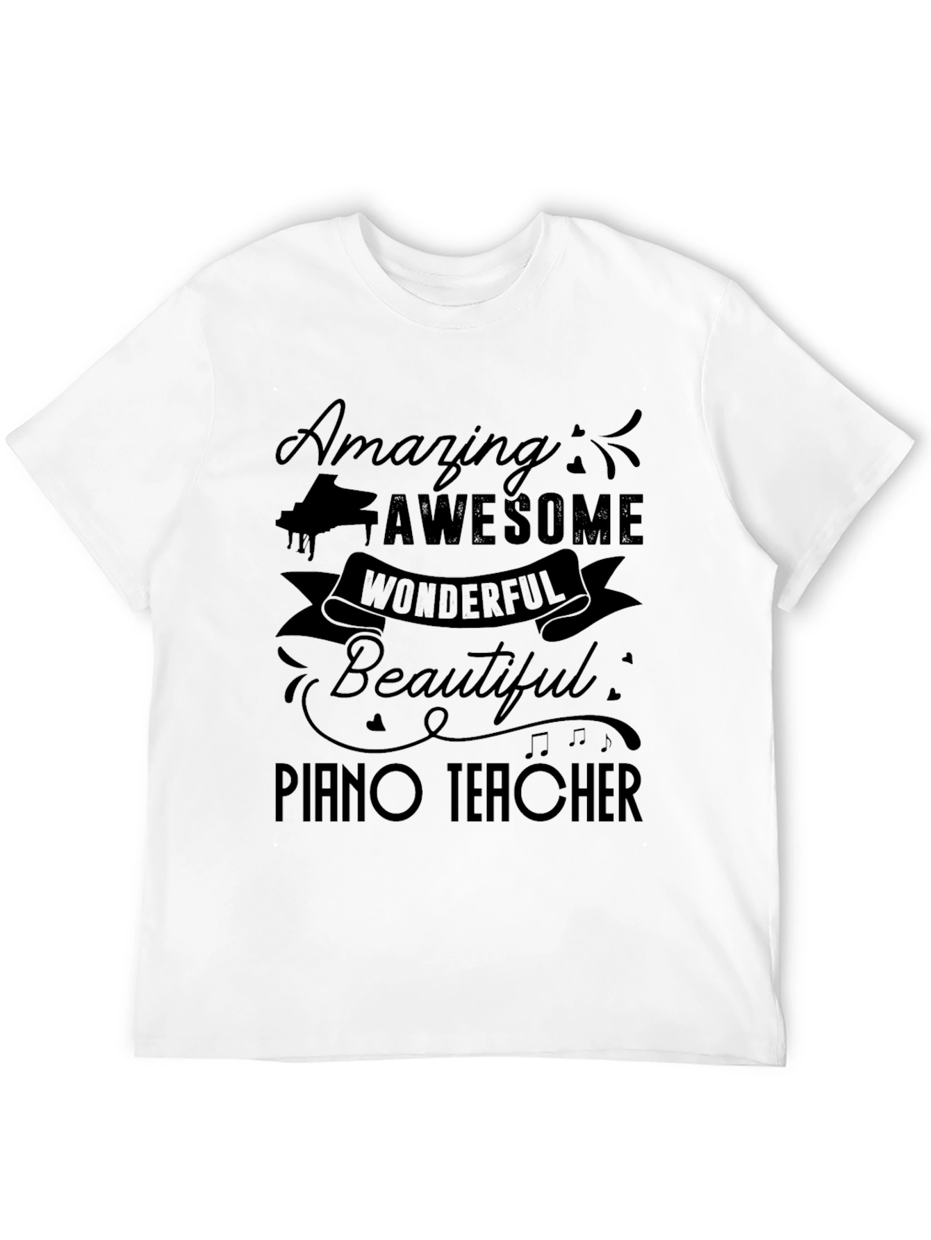 Amazing Piano Teacher Graphic T-Shirt