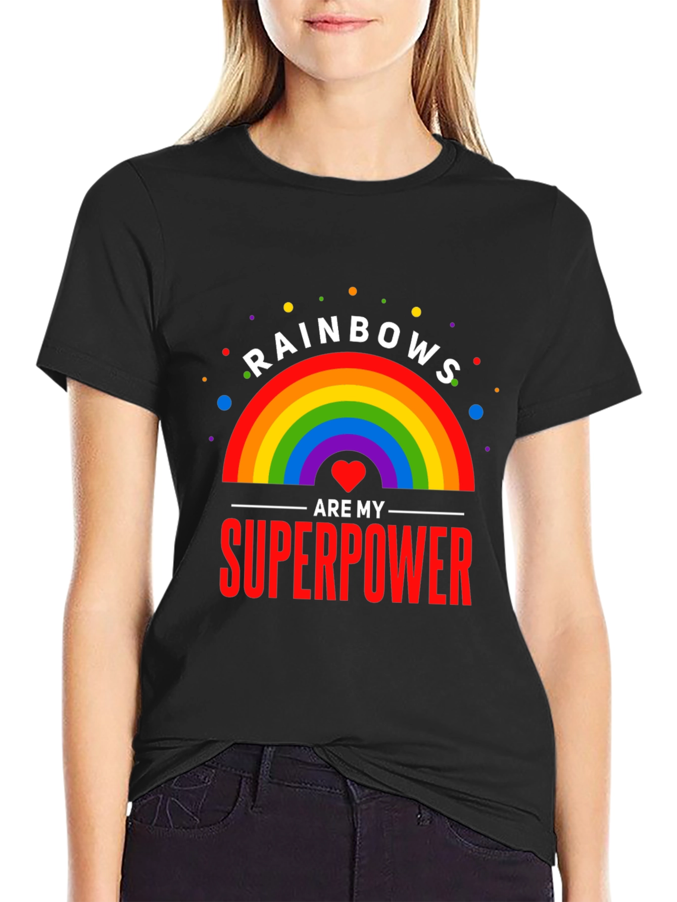 Rainbows Are My Superpower Graphic Tee