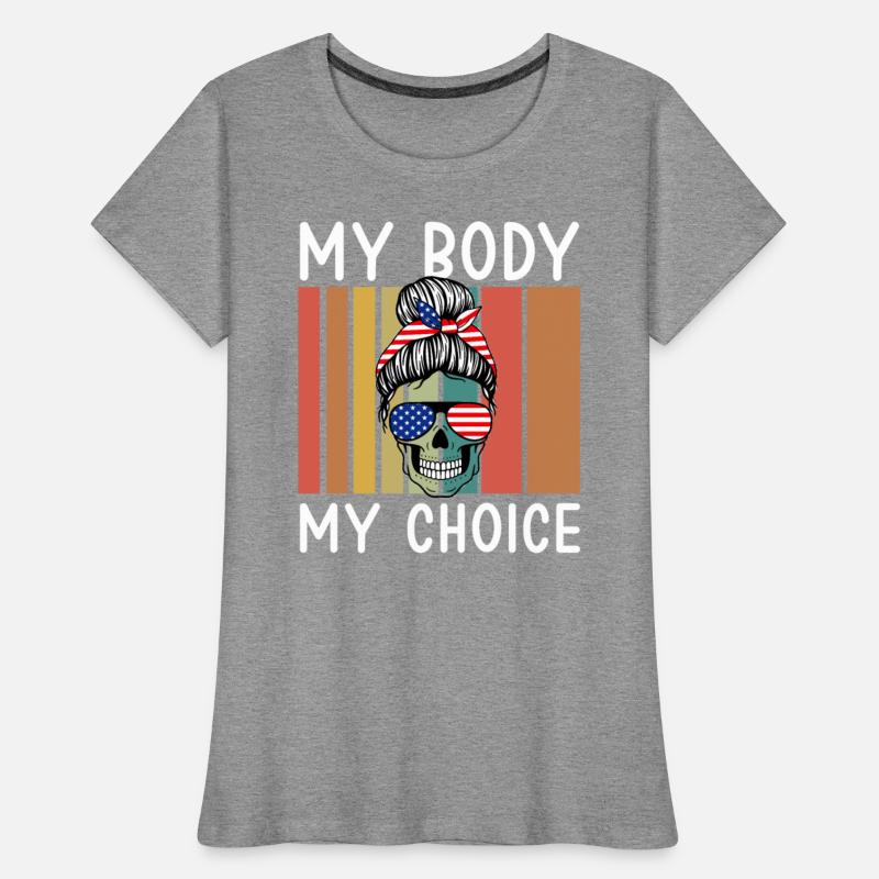 My Body My Choice