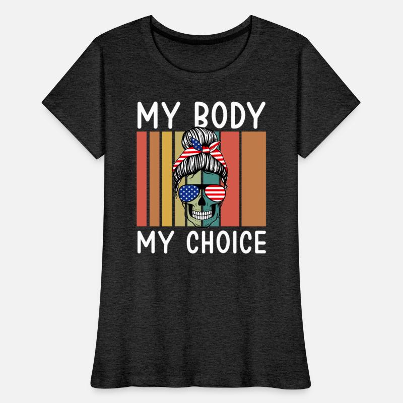 My Body My Choice