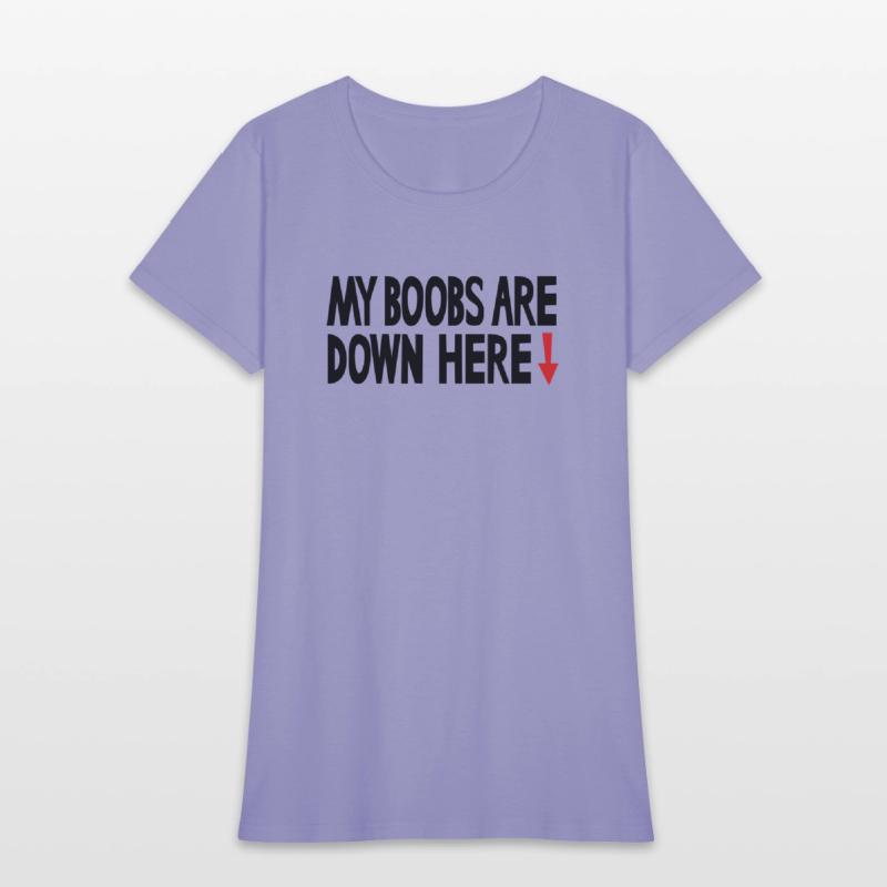 My boobs are down here, My eyes are up here parody
