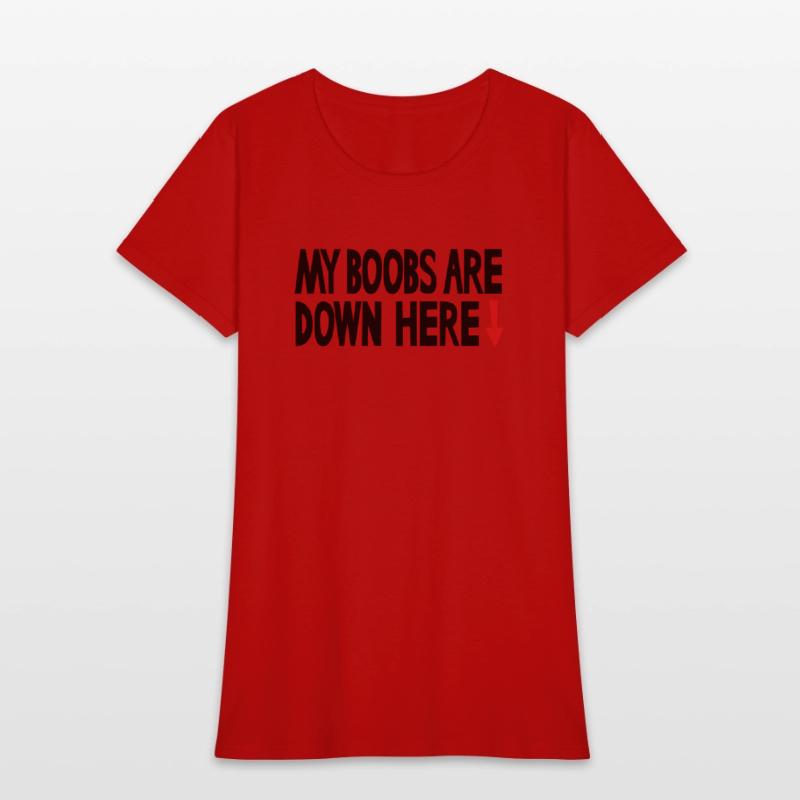 My boobs are down here, My eyes are up here parody