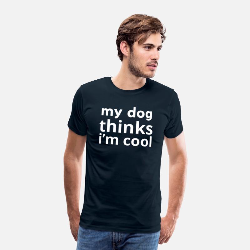 My Dog Thinks I'm Cool, Dog Lover