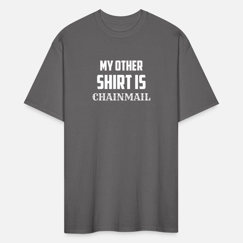 My Other Is Chainmail Humor