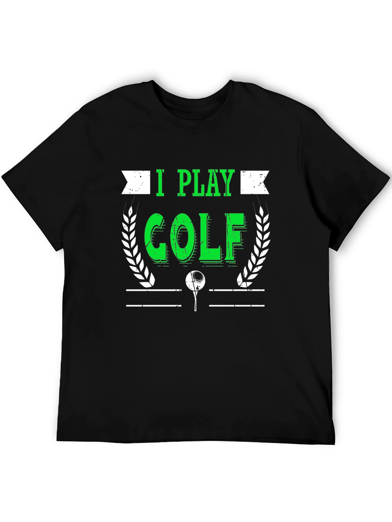 I Play Golf Graphic T-Shirt - Black Tee