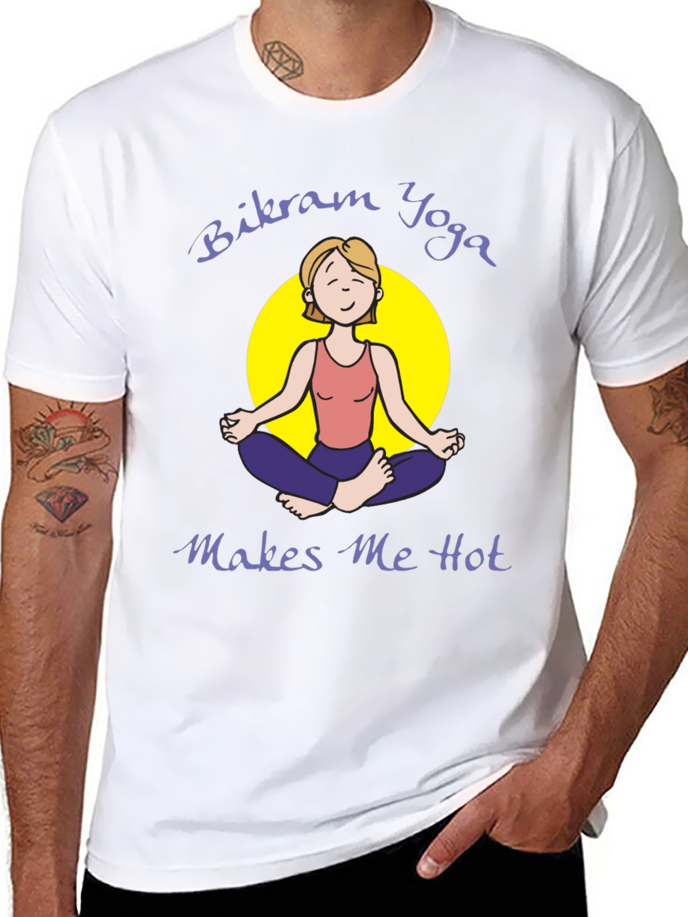 Bikram Yoga Makes Me Hot T-Shirt