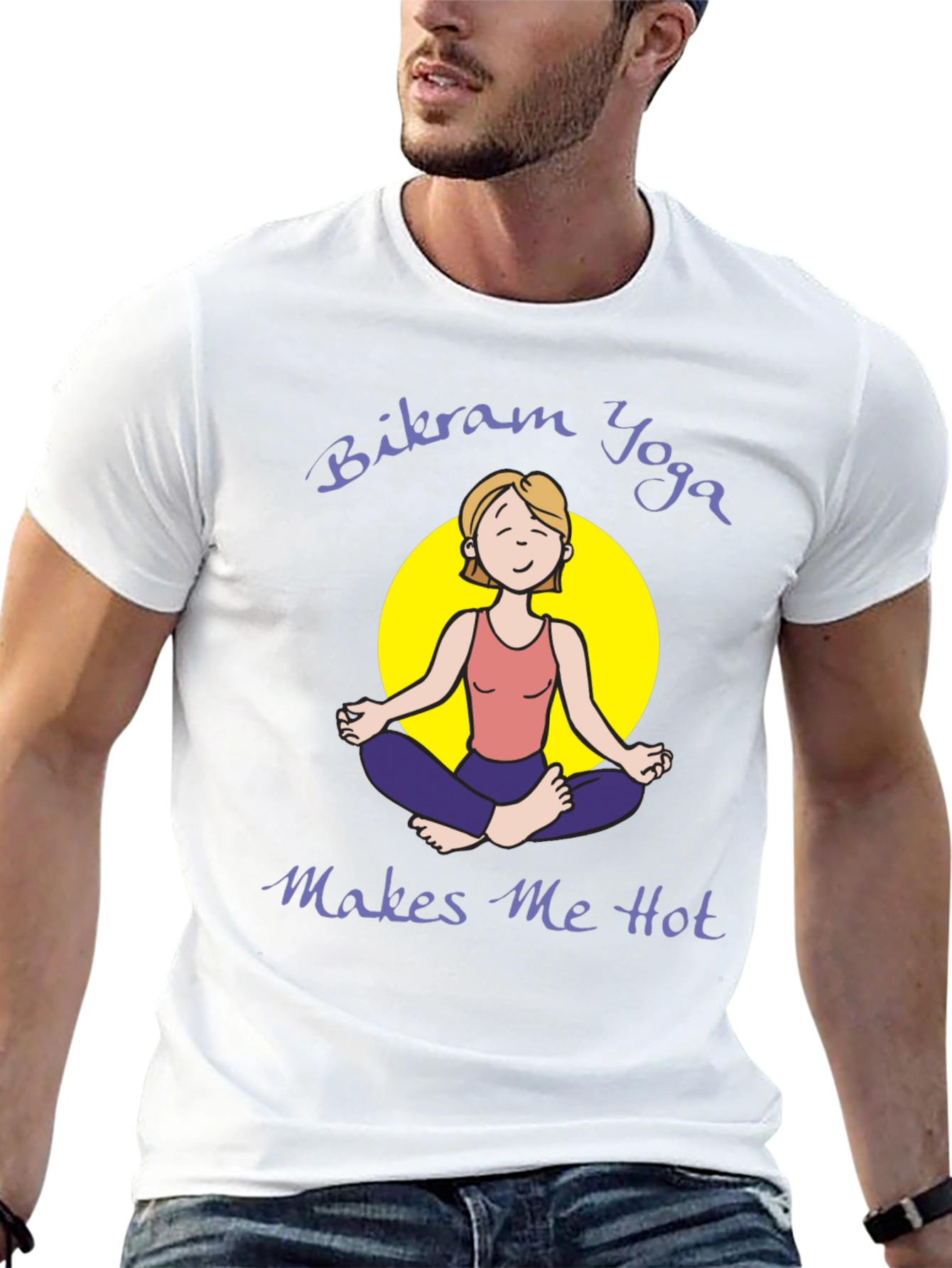 Bikram Yoga Makes Me Hot T-Shirt