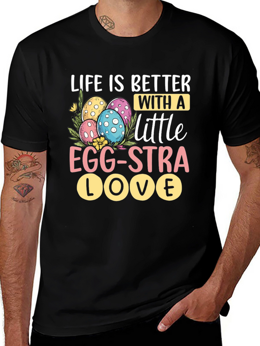 Easter Egg-Stra Love T-Shirt