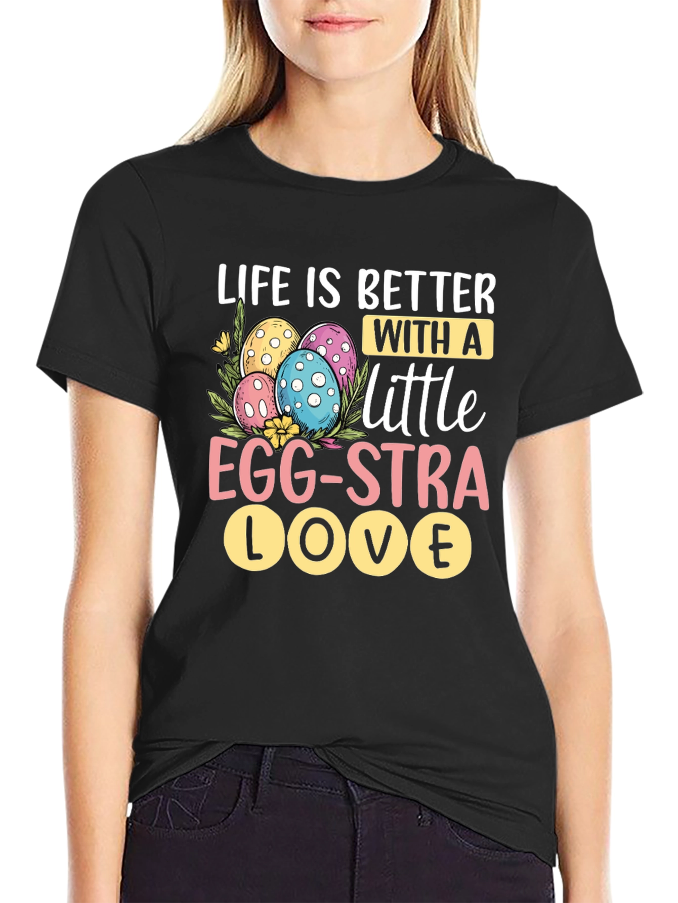Easter Egg-Stra Love T-Shirt