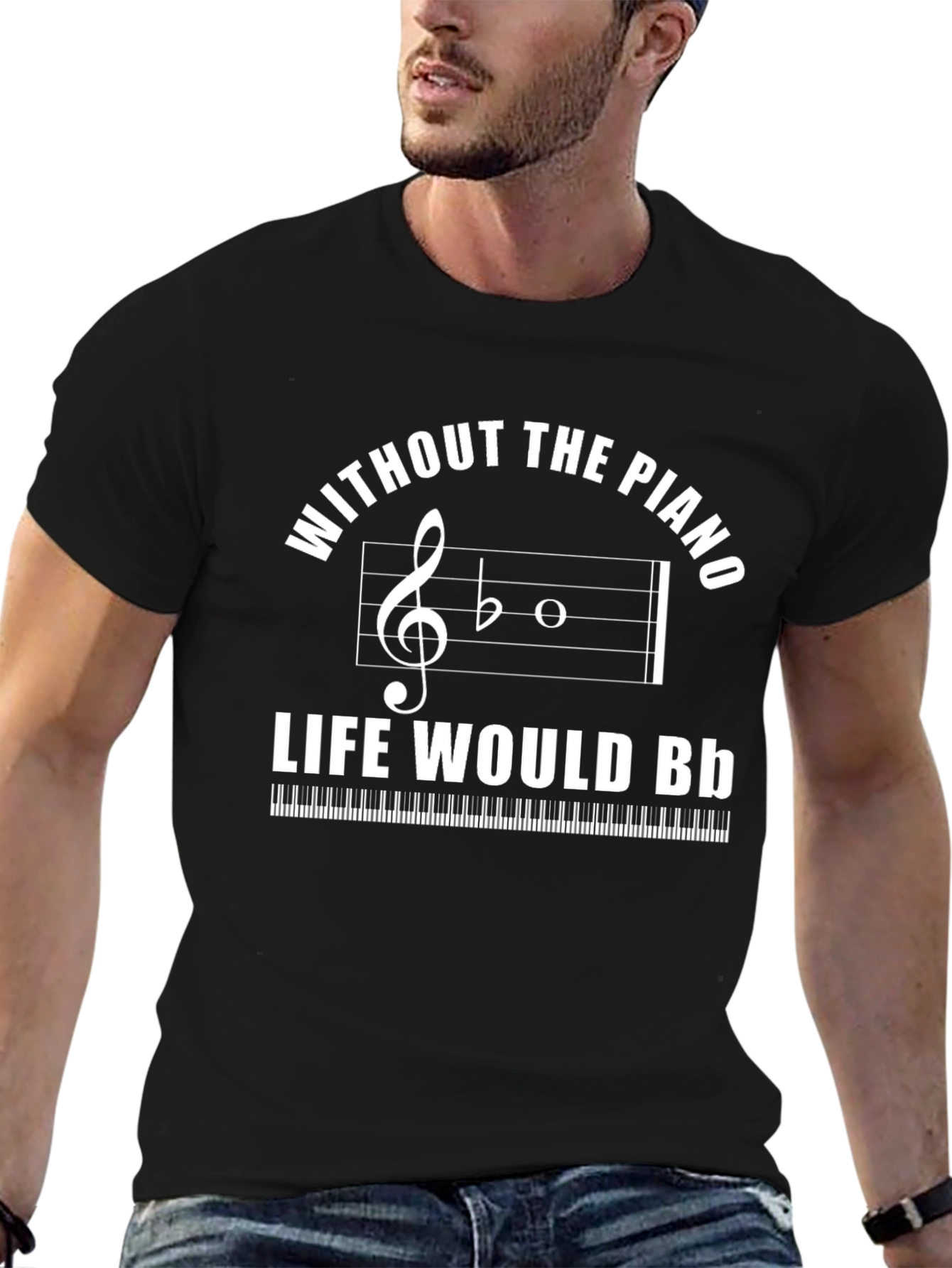 Without the Piano Life Would B♭ T-Shirt
