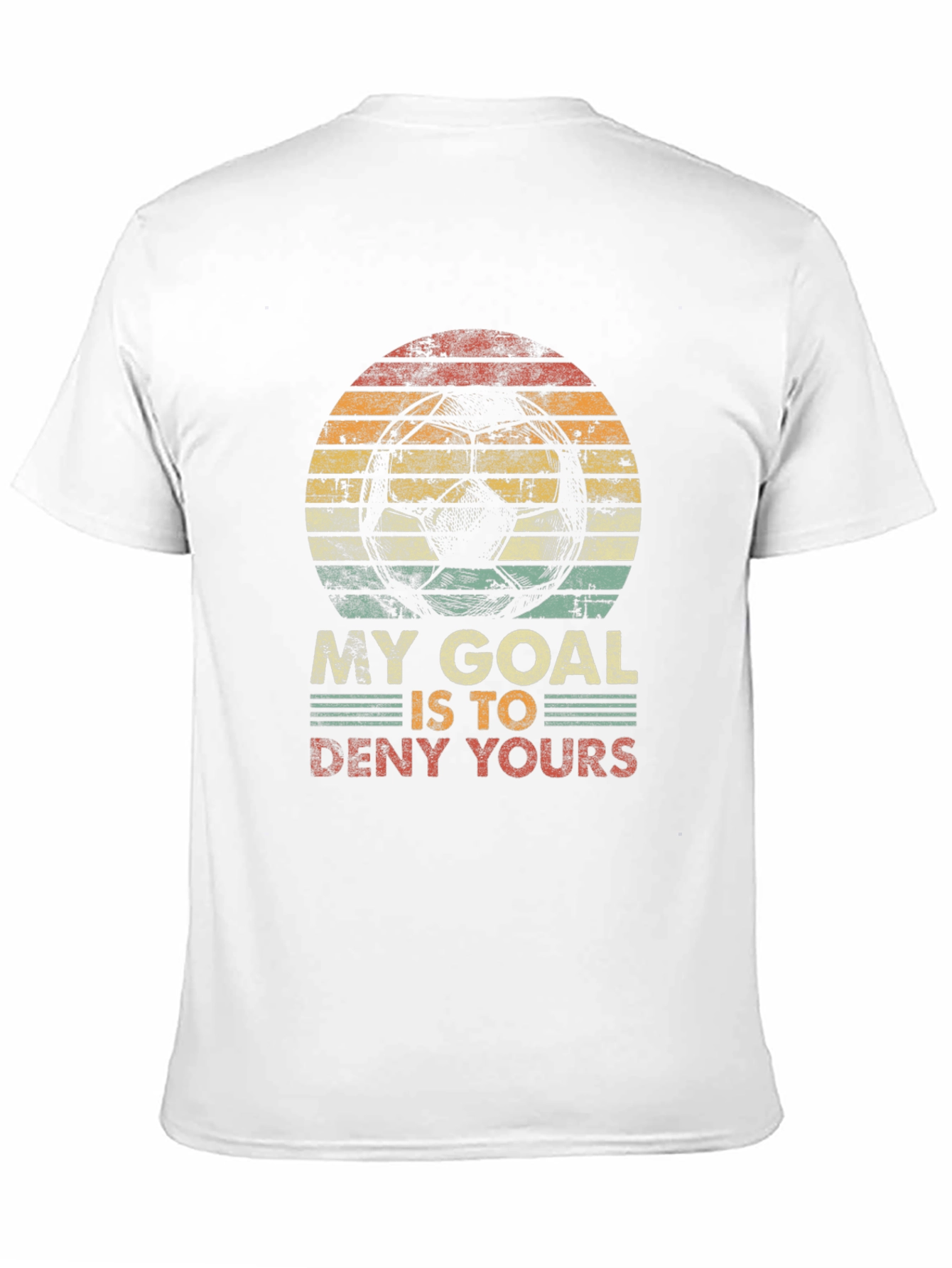 My Goal Is To Deny Yours T-Shirt