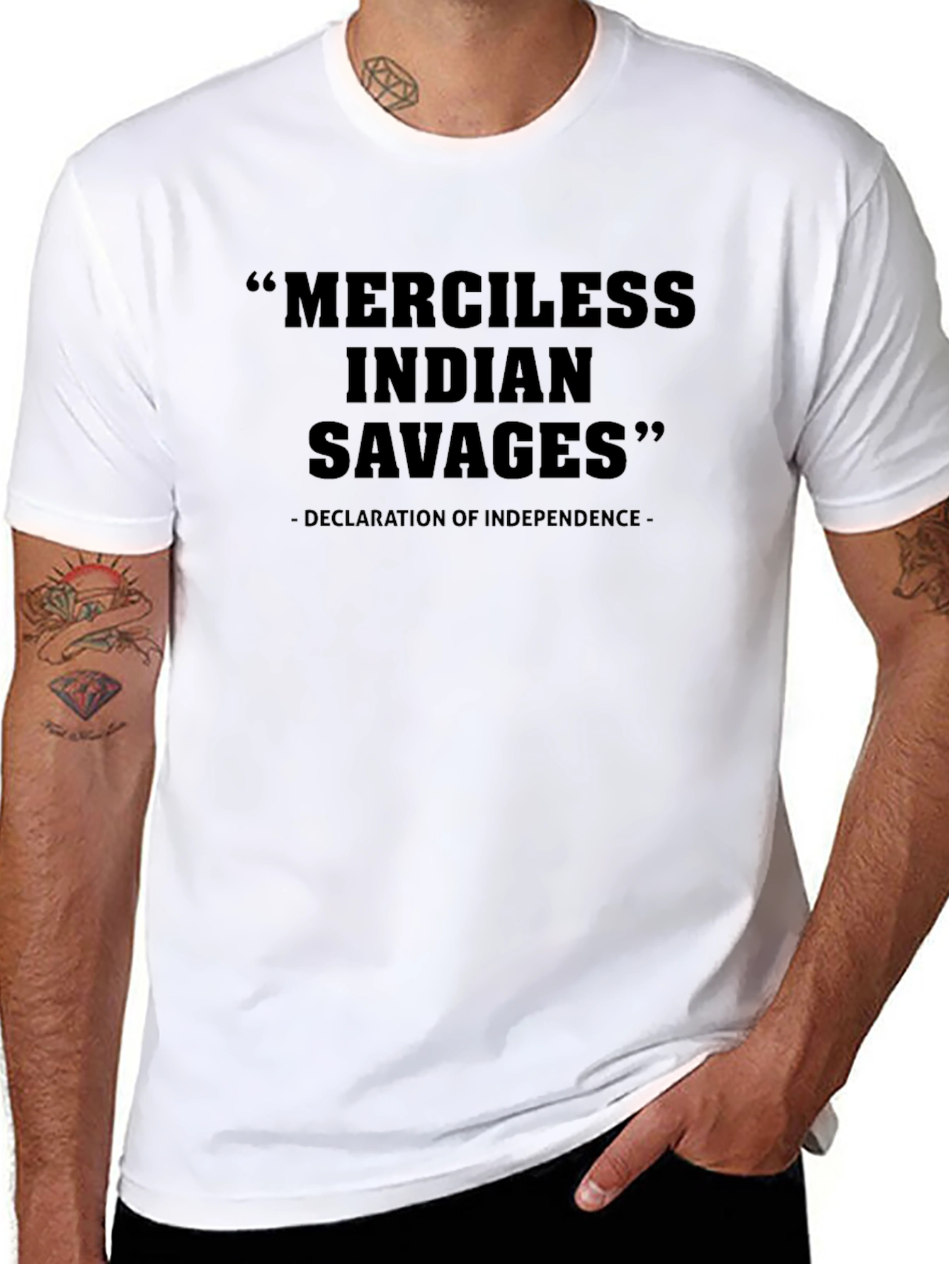 Merciless Indian Savages T-Shirt Declaration of Independence