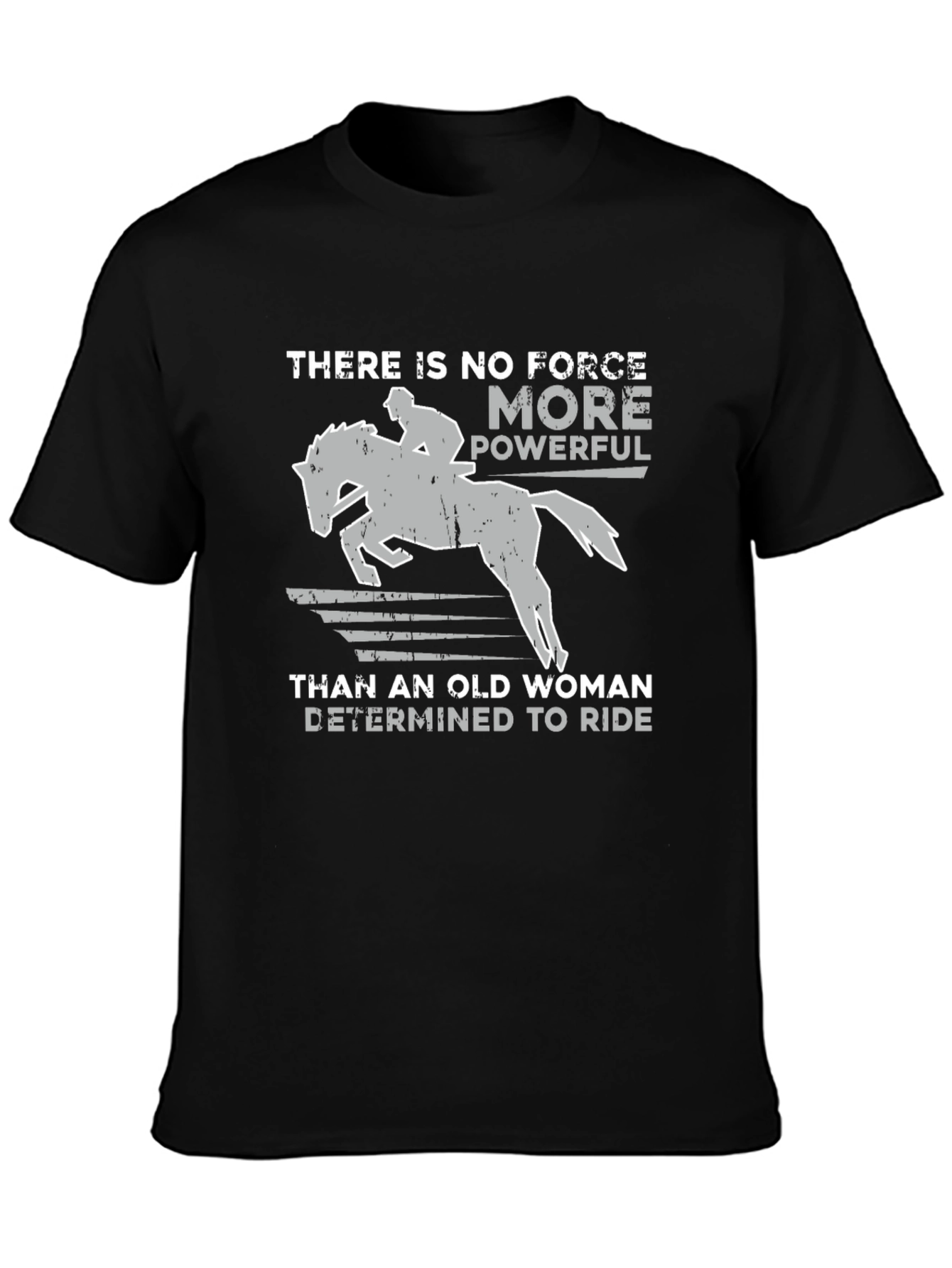 Old Woman Determined To Ride Horse Graphic T-Shirt