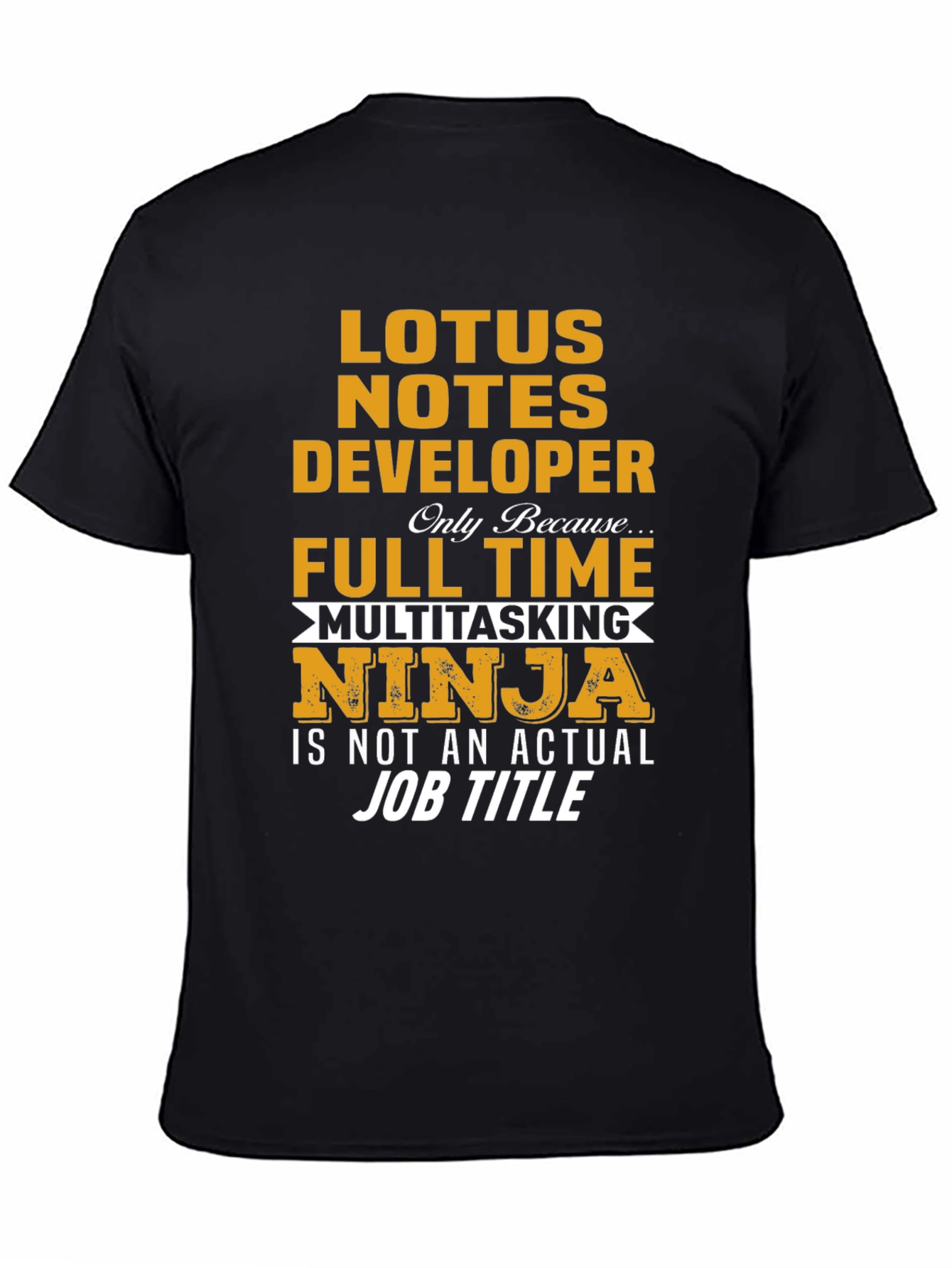 Lotus Notes Developer Ninja T-Shirt