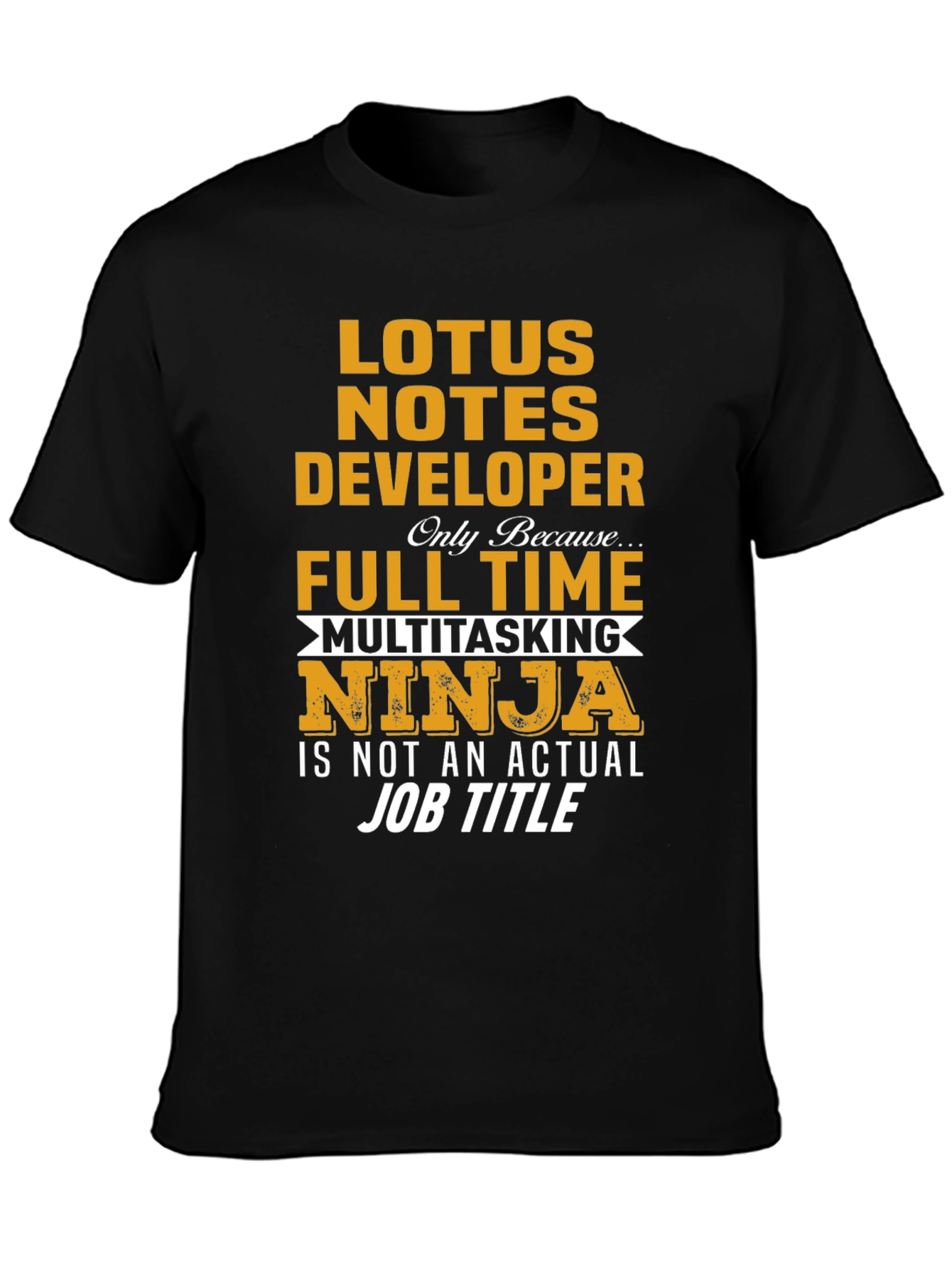 Lotus Notes Developer Ninja T-Shirt