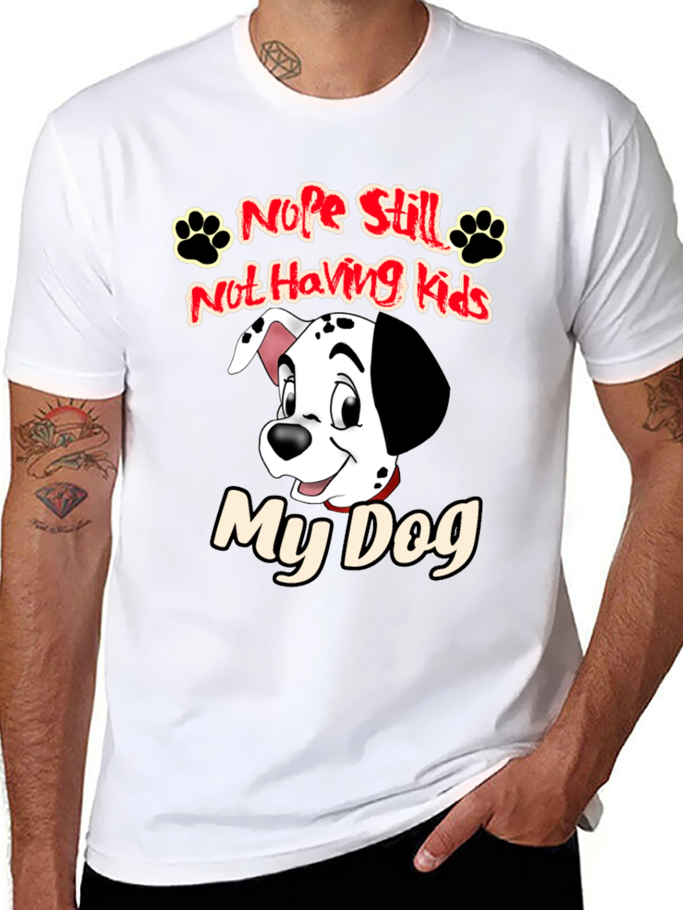 Nope Still Not Having Kids My Dog Black T-Shirt